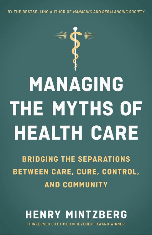 Produktbild: Managing the Myths of Health Care