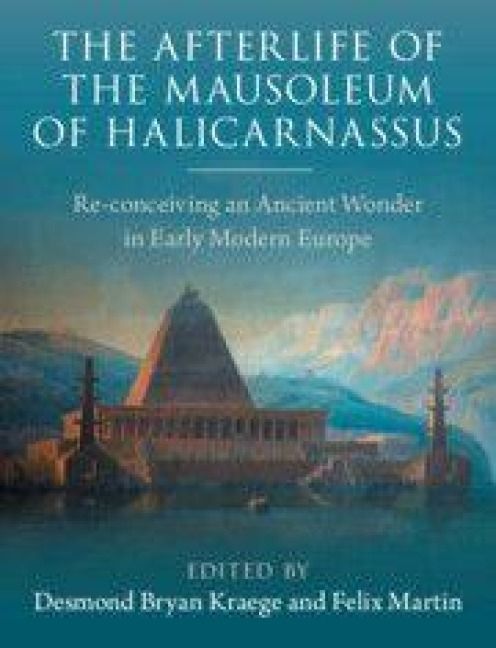 Produktbild: The Afterlife of the Mausoleum of Halicarnassus
