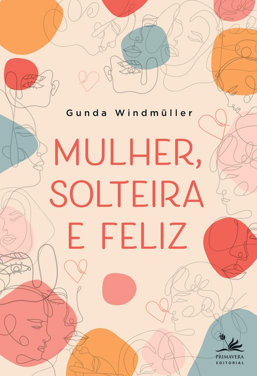 Produktbild: Mulher, solteira e feliz