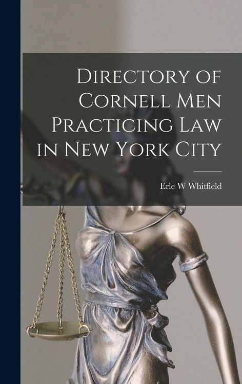 Produktbild: Directory of Cornell Men Practicing Law in New York City