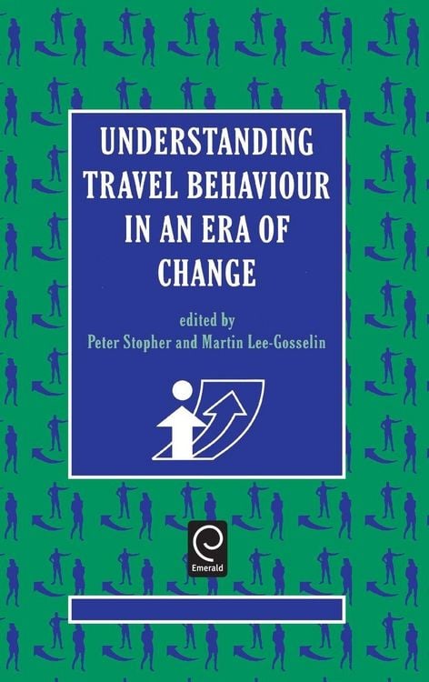 Produktbild: Understanding Travel Behaviour in an Era of Change