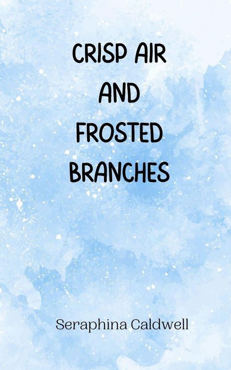 Produktbild: Crisp Air and Frosted Branches