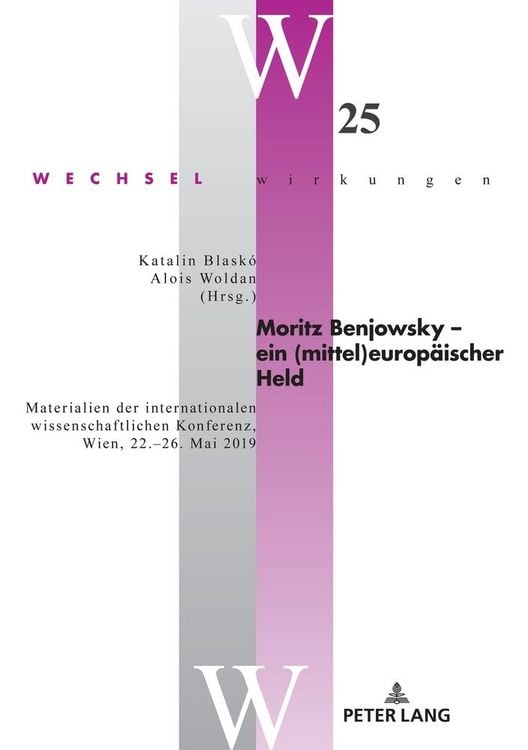 Produktbild: Moritz Benjowsky &ndash; ein (mittel)europ&auml;ischer Held