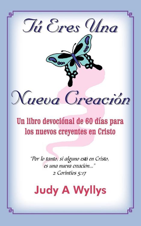 Produktbild: T&uacute; Eres Una Nueva Creaci&oacute;n