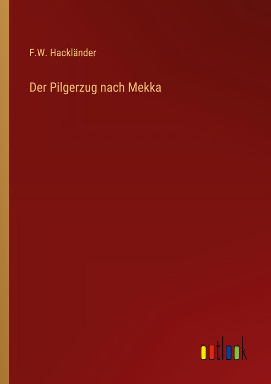 Produktbild: Der Pilgerzug nach Mekka
