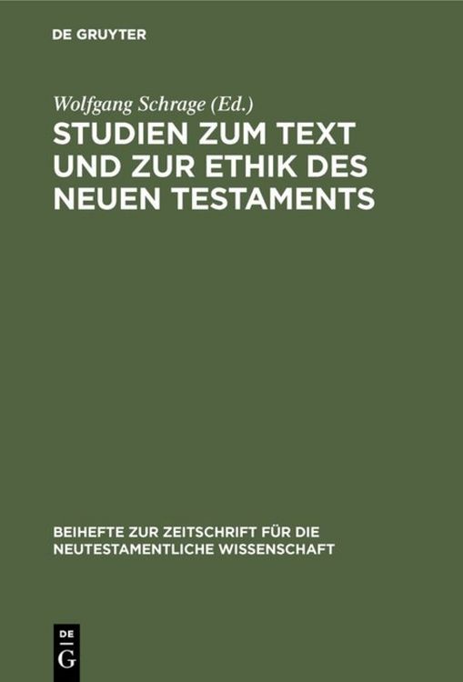 Produktbild: Studien zum Text und zur Ethik des Neuen Testaments