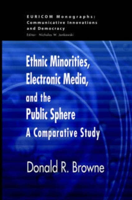 Produktbild: Ethnic Minorities, Electronic Media and the Public Sphere