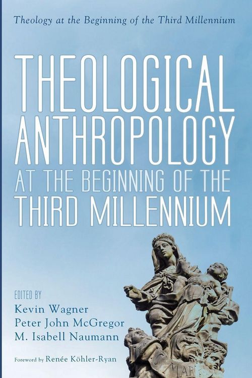 Produktbild: Theological Anthropology at the Beginning of the Third Millennium