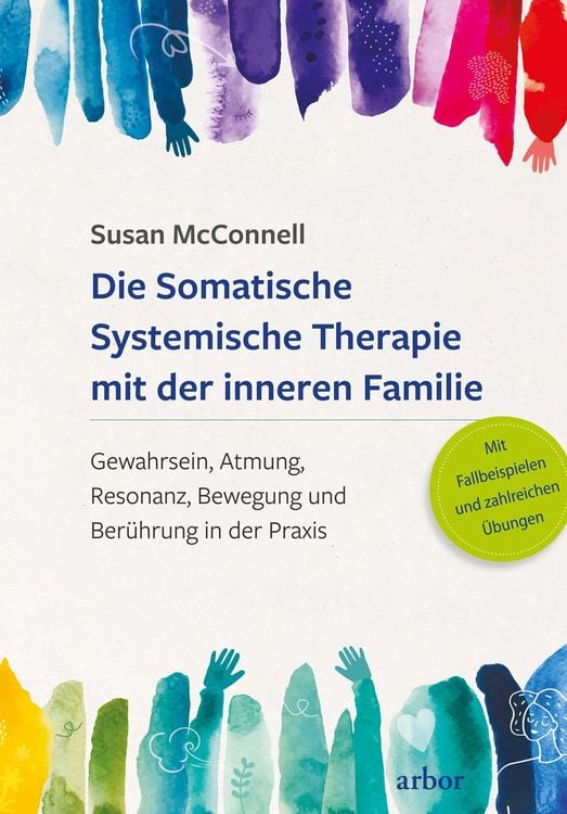 Produktbild: Die Somatische Systemische Therapie mit der inneren Familie