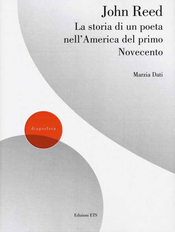 Produktbild: John Reed. La storia di un poeta nell'America del primo Novecento