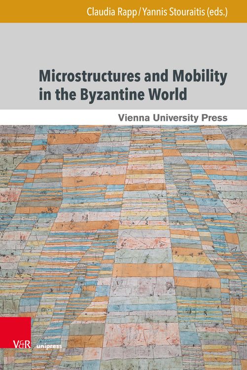 Produktbild: Microstructures and Mobility in the Byzantine World