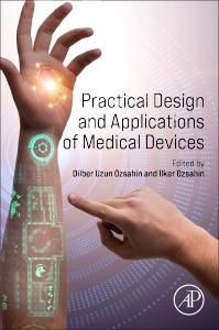 Produktbild: Practical Design and Applications of Medical Devices
