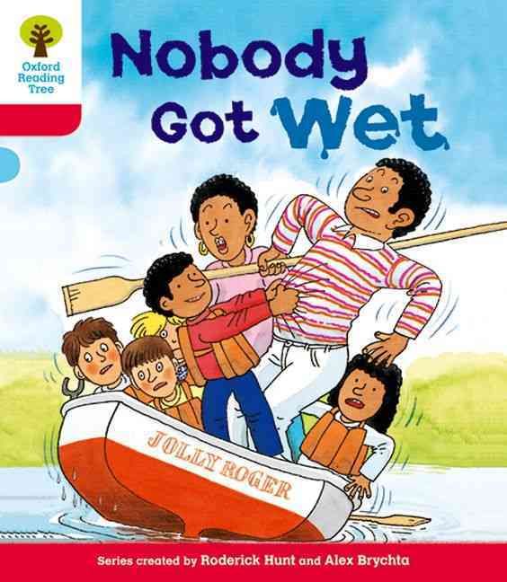 Produktbild: Oxford Reading Tree: Level 4: More Stories A: Nobody Got Wet