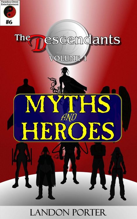 Produktbild: The Descendants #6 - Myths and Heroes (The Descendants Main Series, #6)