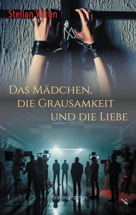 Produktbild: Das M&auml;dchen, die Grausamkeit und die Liebe