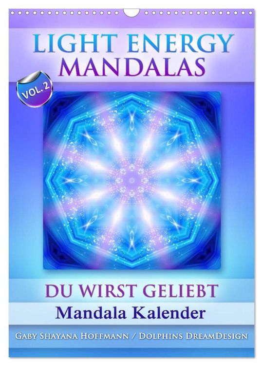 Produktbild: Light Energy Mandalas - Kalender - Vol. 2 (Wandkalender 2027 DIN A3 hoch), CALVENDO Monatskalender