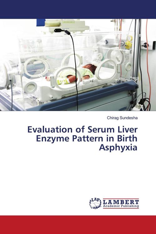 Produktbild: Evaluation of Serum Liver Enzyme Pattern in Birth Asphyxia