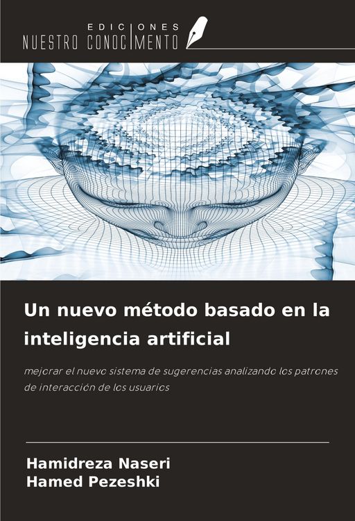 Produktbild: Un nuevo m&eacute;todo basado en la inteligencia artificial