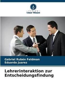 Produktbild: Lehrerinteraktion zur Entscheidungsfindung
