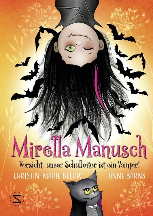 Produktbild: Mirella Manusch - Vorsicht, unser Schulleiter ist ein Vampir!