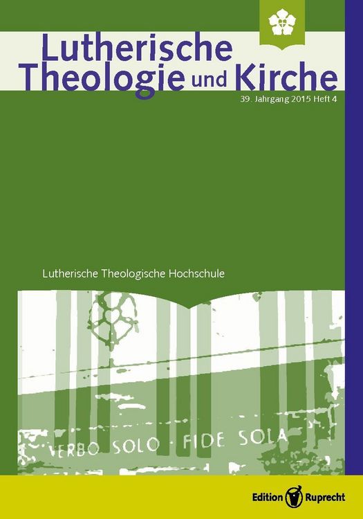 Produktbild: Lutherische Theologie und Kirche 4/2015 - Einzelkapitel