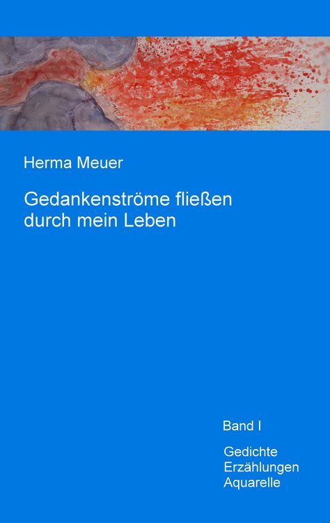 Produktbild: Gedankenstr&ouml;me flie&szlig;en durch mein Leben