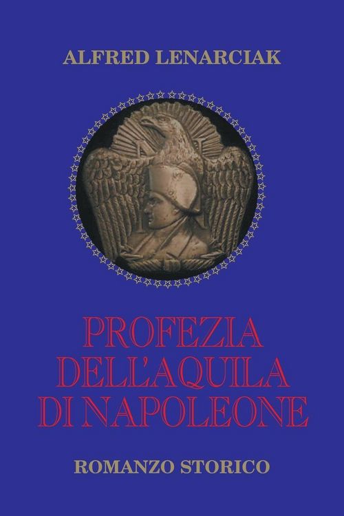 Produktbild: Profezia dell'Aquila di Napoleone