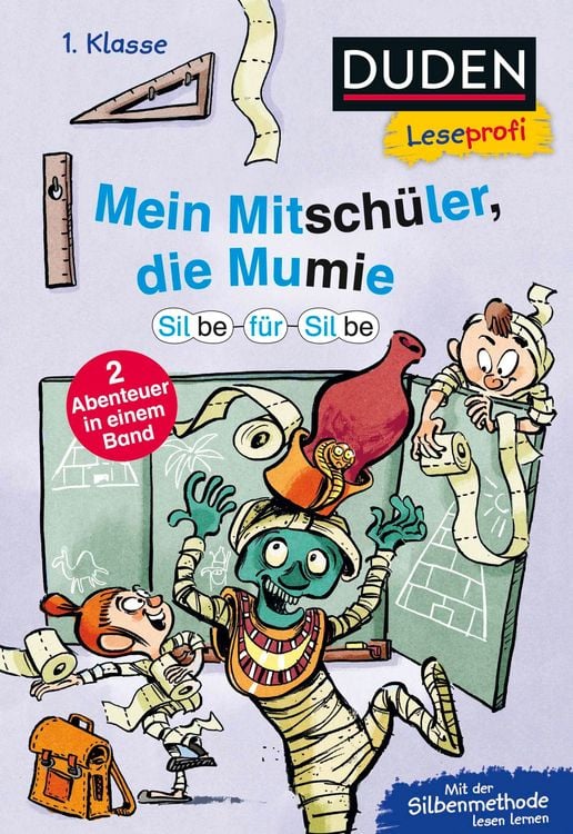 Produktbild: Duden Leseprofi &ndash; Silbe-f&uuml;r-Silbe: Mein Mitsch&uuml;ler, die Mumie, 1. Klasse (Doppelband)