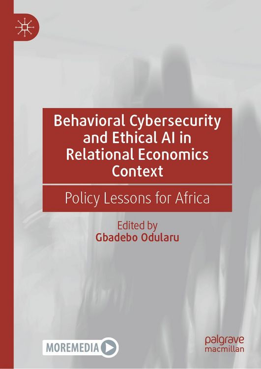 Produktbild: Behavioral Cybersecurity and Ethical AI in Relational Economics Context