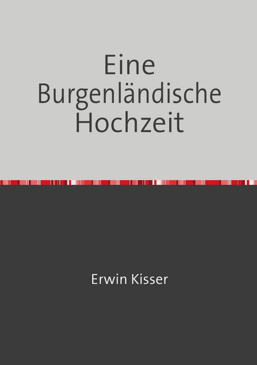 Produktbild: Eine Burgenl&auml;ndische Hochzeit