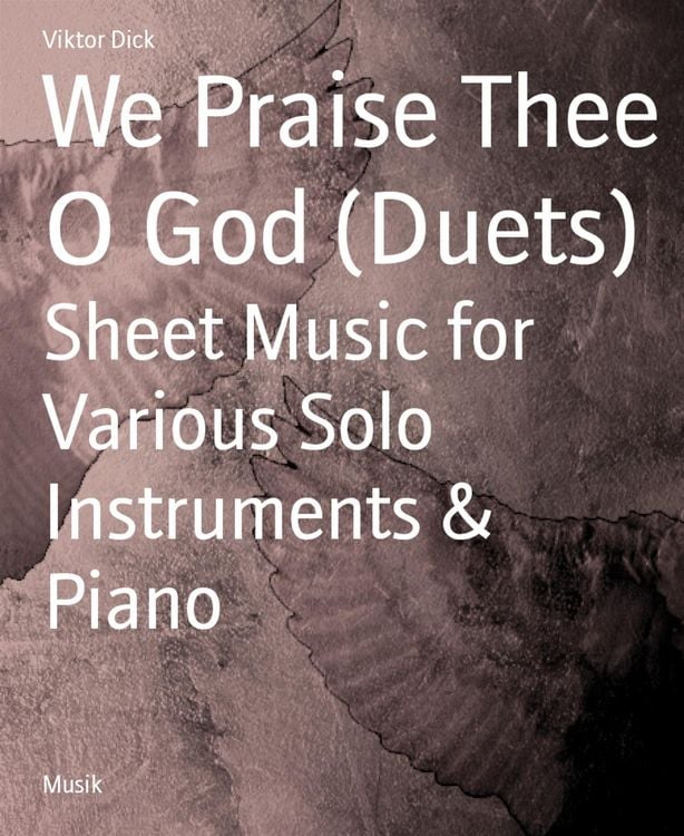 Produktbild: We Praise Thee O God (Duets)