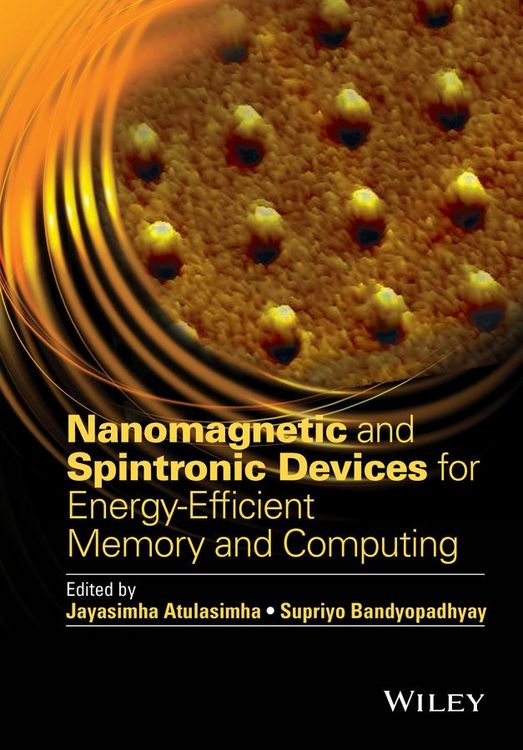 Produktbild: Nanomagnetic and Spintronic Devices for Energy-Efficient Memory and Computing