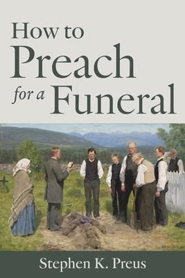 Produktbild: How to Preach for a Funeral