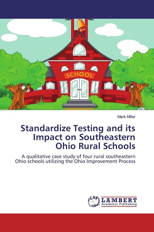 Produktbild: Standardize Testing and its Impact on Southeastern Ohio Rural Schools