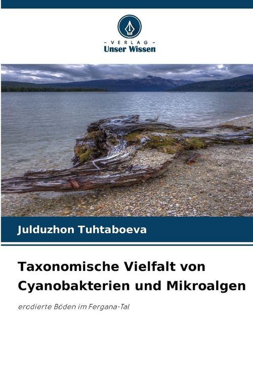 Produktbild: Taxonomische Vielfalt von Cyanobakterien und Mikroalgen