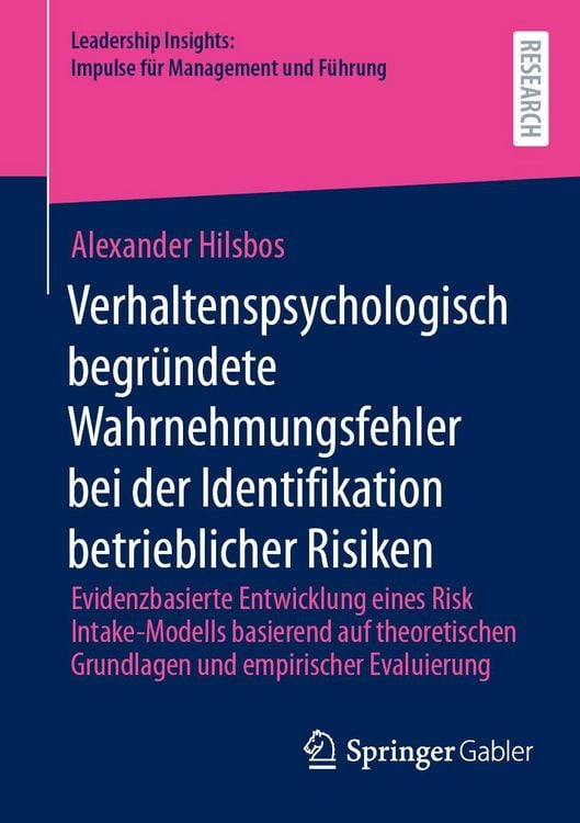 Produktbild: Verhaltenspsychologisch begr&uuml;ndete Wahrnehmungsfehler bei der Identifikation betrieblicher Risiken