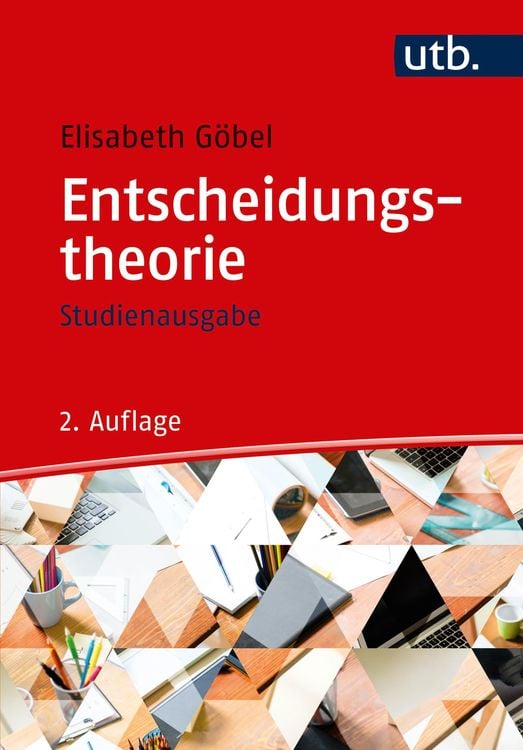 Bild vom Artikel Entscheidungstheorie - Studienausgabe vom Autor Elisabeth Göbel