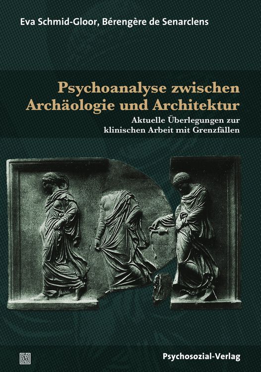 Produktbild: Psychoanalyse zwischen Arch&auml;ologie und Architektur