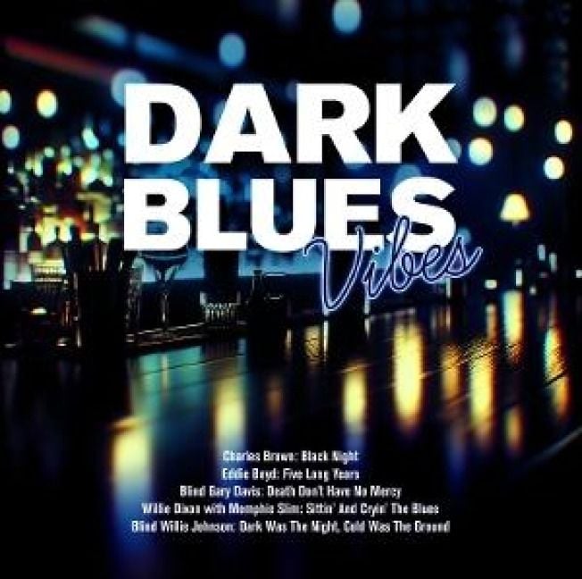 Produktbild: Dark Blues Vibes