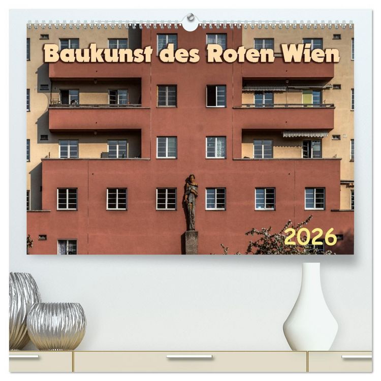 Produktbild: Baukunst des Roten Wien (hochwertiger Premium Wandkalender 2026 DIN A2 quer), Kunstdruck in Hochglanz
