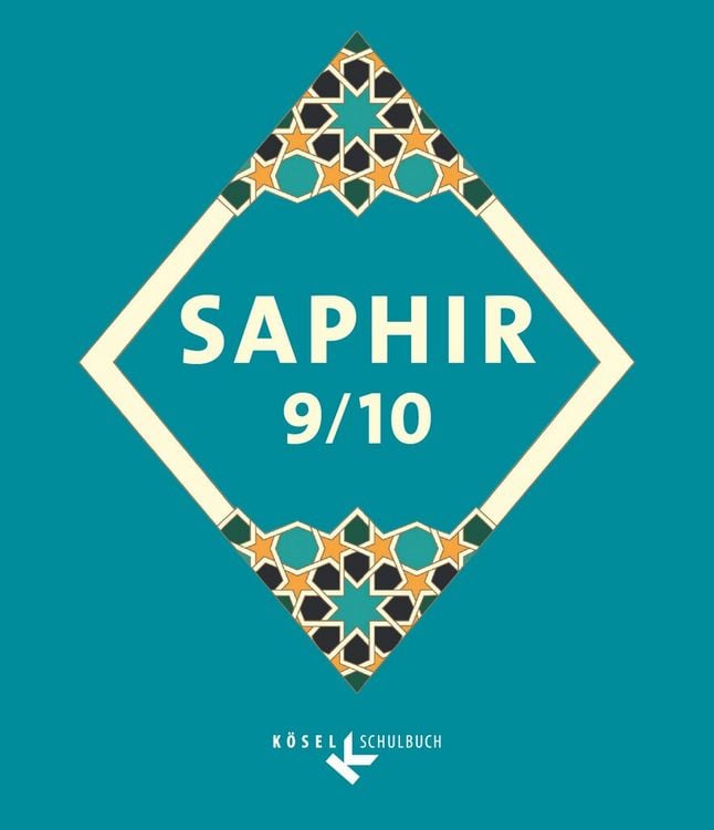 Produktbild: Saphir - Religionsbuch f&uuml;r junge Musliminnen und Muslime - 9./10. Schuljahr