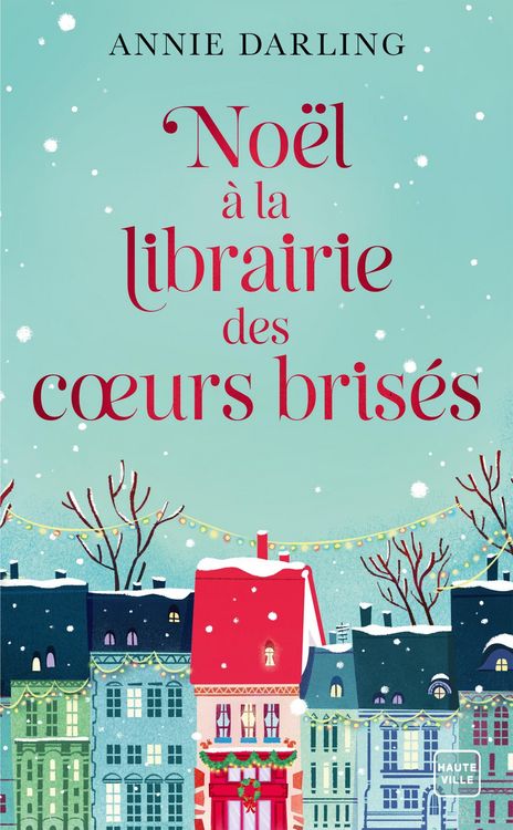 Produktbild: No&euml;l &agrave; la librairie des coeurs bris&eacute;s