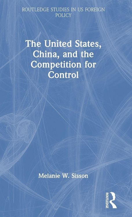 Produktbild: The United States, China, and the Competition for Control