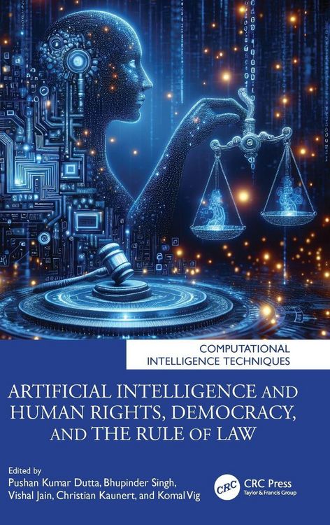 Produktbild: Artificial Intelligence and Human Rights, Democracy, and the Rule of Law