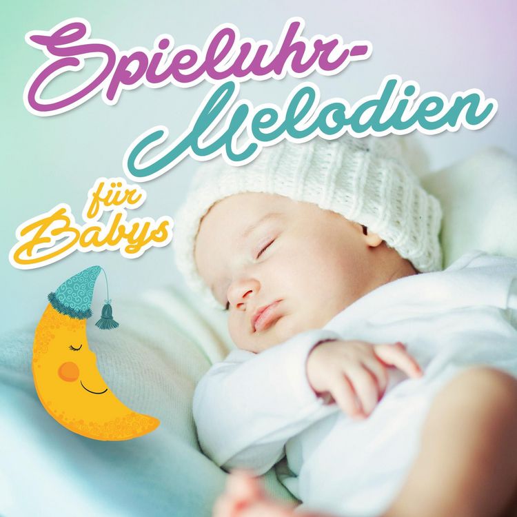 Produktbild: Spieluhrmelodien f&uuml;r Babys