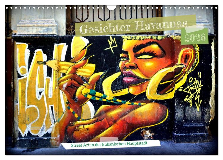 Produktbild: Gesichter Havannas - Street Art in der kubanischen Hauptstadt (Wandkalender 2026 DIN A3 quer), CALVENDO Monatskalender
