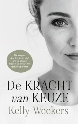 Produktbild: De Kracht van Keuze (Dutch version)