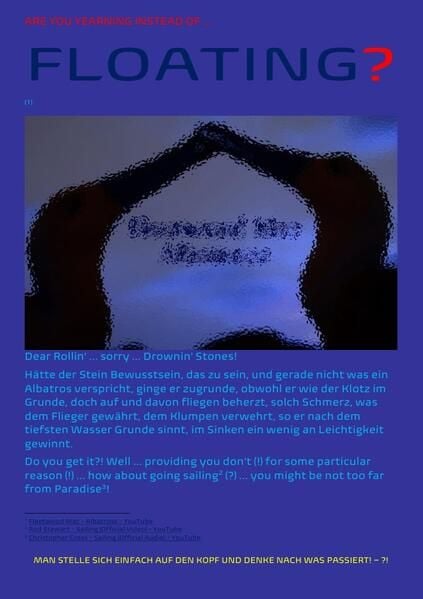 Produktbild: F&uuml;r die Bundestagswahl 2X2Y einfach auf den Kopf gestellt! / ARE YOU YEARNING INSTEAD OF FLOATING?