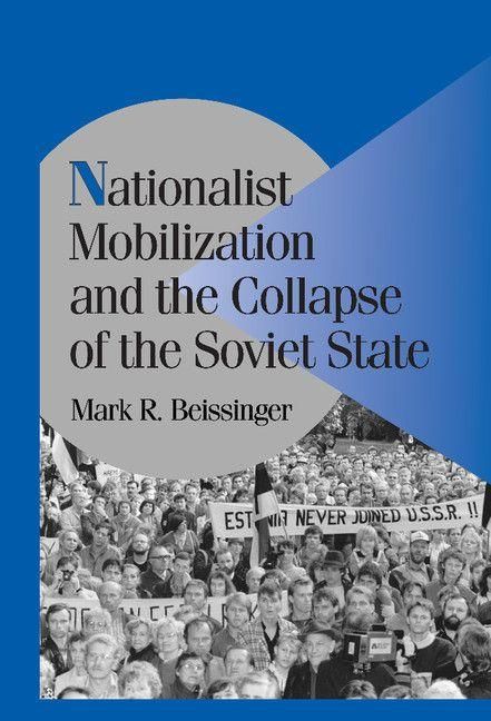 Produktbild: Nationalist Mobilization and the Collapse of the Soviet State