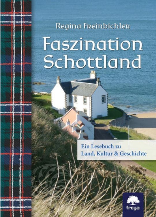 Bild vom Artikel Faszination Schottland vom Autor Regina Freinbichler